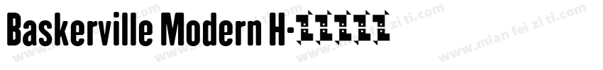 Baskerville Modern H字体转换